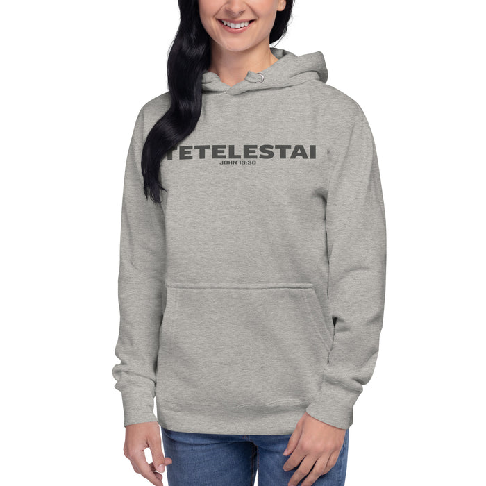 Tetelestai / John 19:30 Unisex Hoodie