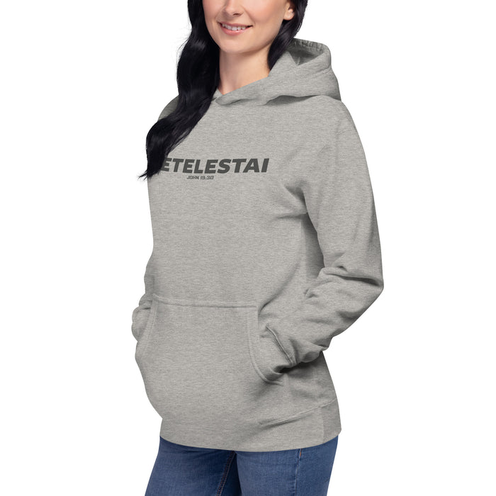 Tetelestai / John 19:30 Unisex Hoodie