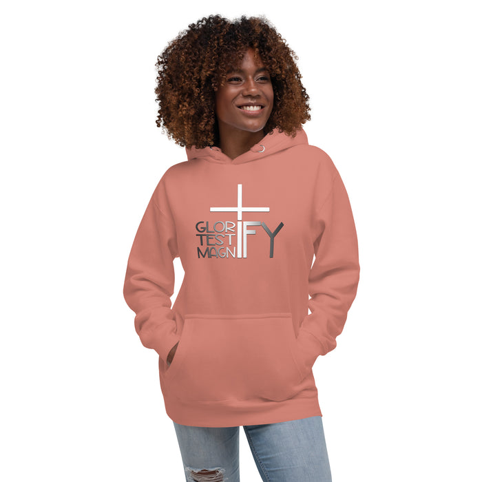 Glorify. Testify. Magnify. Unisex Hoodie