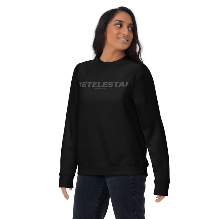 Tetelestai / John 19:30 Unisex Premium Sweatshirt