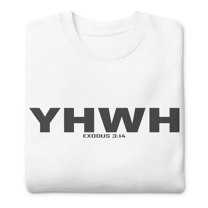 YHWH / Exodus 3:14 Premium Sweatshirt